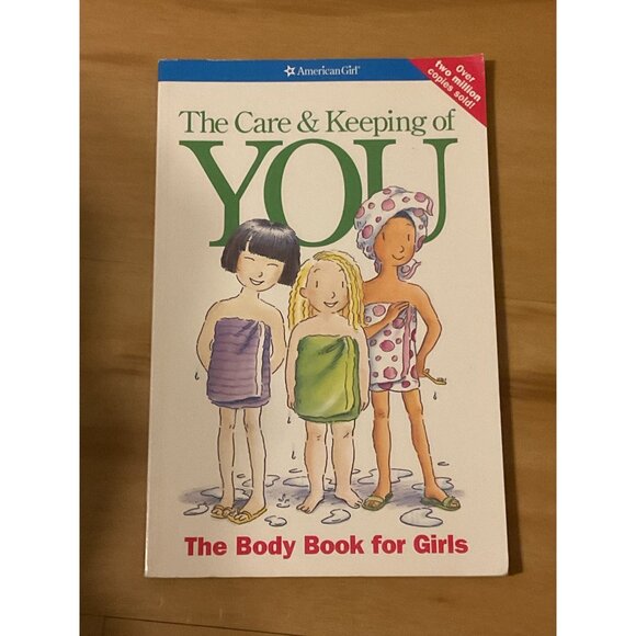 The Care & Keeping Of You: The Body Book For Girls By American Girl - Picture 1 of 2
